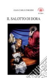 Il salotto di Dora libro