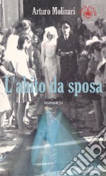 L'abito da sposa libro