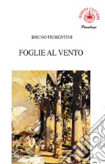 Foglie al vento libro