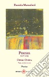 Opera omnia. Vol. 2: Poesie 2008-2013 libro