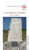 Alfonsina Storni. Amore e libertà libro