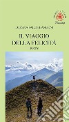 Il viaggio della felicità libro