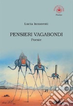 Pensieri vagabondi libro