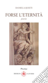 Forse l'eternità