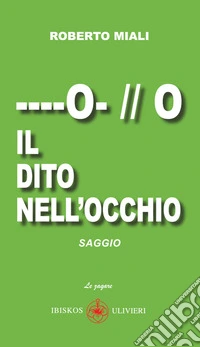 Il dito nell'occhio