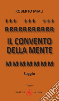 Il convento della mente
