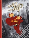 Minivip & Supervip. Il mistero del viavai. Variant libro