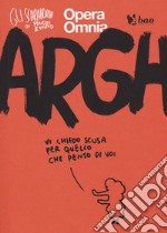 Argh. Gli scarabocchi di Maicol & Mirco. Vol. 1 libro