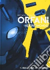 Nuovo mondo. Orfani. Vol. 4: Qualcosa da perdere libro