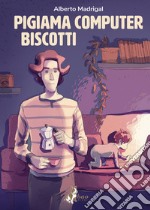 Pigiama computer biscotti libro