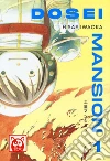 Dosei Mansion. Vol. 1 libro