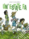 Un'estate fa. Vol. 1 libro di Zidrou
