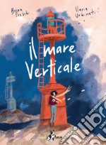 Il mare verticale