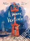 Il mare verticale libro