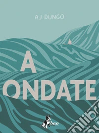 A ondate
