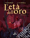 L'età dell'oro. Vol. 2 libro