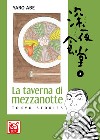 La taverna di mezzanotte. Tokyo stories. Vol. 3 libro di Abe Yaro