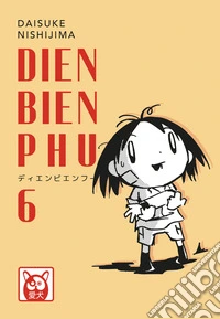 Dien Bien Phu. Vol. 6