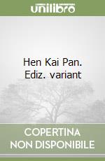 Hen Kai Pan. Ediz. variant libro