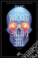 The wicked + the divine. Vol. 9: «Okay»