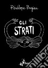 Gli strati libro