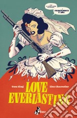 Love everlasting. Vol. 1 libro