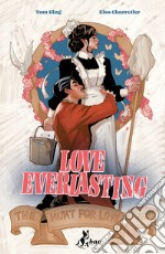 Love everlasting. Ediz. variant. Vol. 1 libro