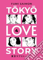 Tokyo love story. Vol. 4