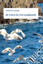 In volo su un gabbiano libro