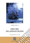 L'incubo di Capitan Uncino libro di Ossola Daniele