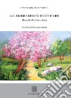 All'ombra dei ciliegi in fiore (Raccolta di haiku e tanka) libro di Di Salvatore Rosa Maria