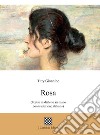 Rosa (Teatro in dialetto siciliano con traduzione italiana) libro di Giannino Titty Santina