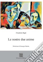 Le nostre due anime