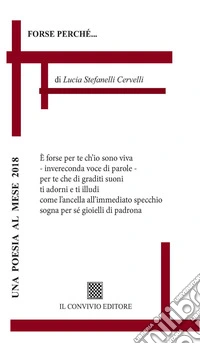 Forse perché... libro