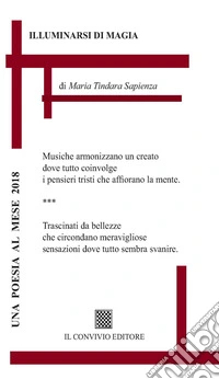 Illuminarsi di magia libro