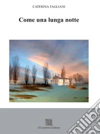 Come una lunga notte