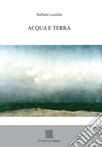 Acqua e terra libro