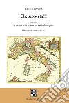 Che scoperta!!! ovvero la ricerca semi-seria di un'Italia da scoprire. (Commedia brillante in tre atti) libro