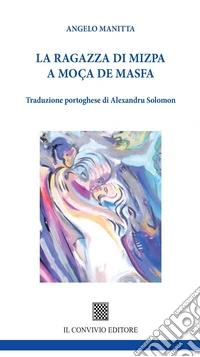 La ragazza di Mizpa-A moça de Masfa libro
