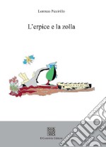 L'erpice e la zolla libro