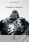 Gli spettri di Gilgamesh libro