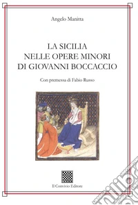 La Sicilia nelle opere minori di Giovanni Boccaccio libro