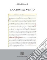 Canzoni al vento libro