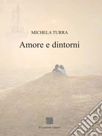 Amore e dintorni