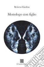 Monologo con figlio libro