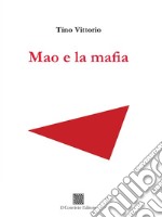 Mao e la mafia libro