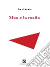 Mao e la mafia libro