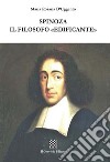 Spinoza il filosofo «edificante» libro di D'Uggento Maria Rosaria