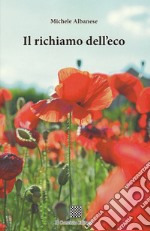 Il richiamo dell'eco libro