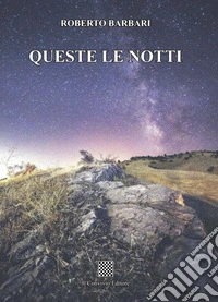 Queste le notti